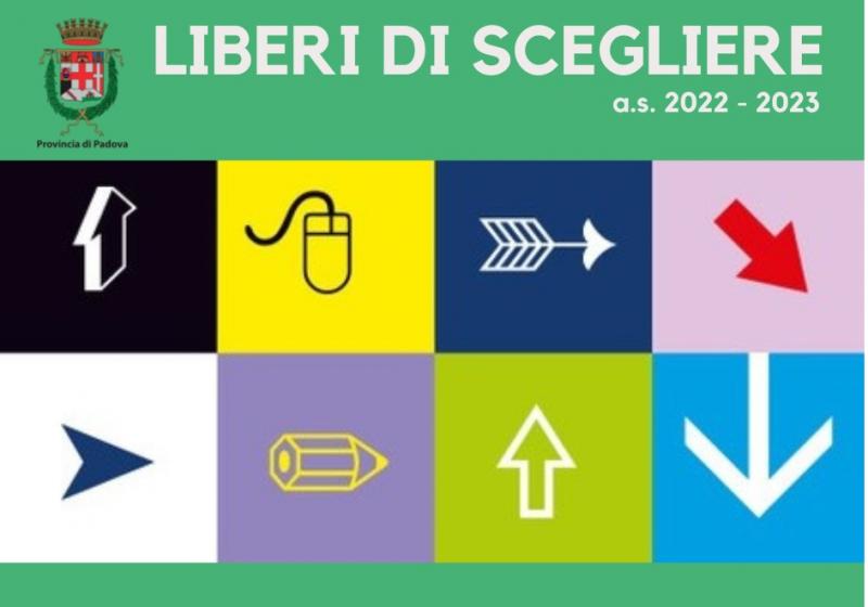 immagini frecce e scritta Liberi di scegliere 2022 23